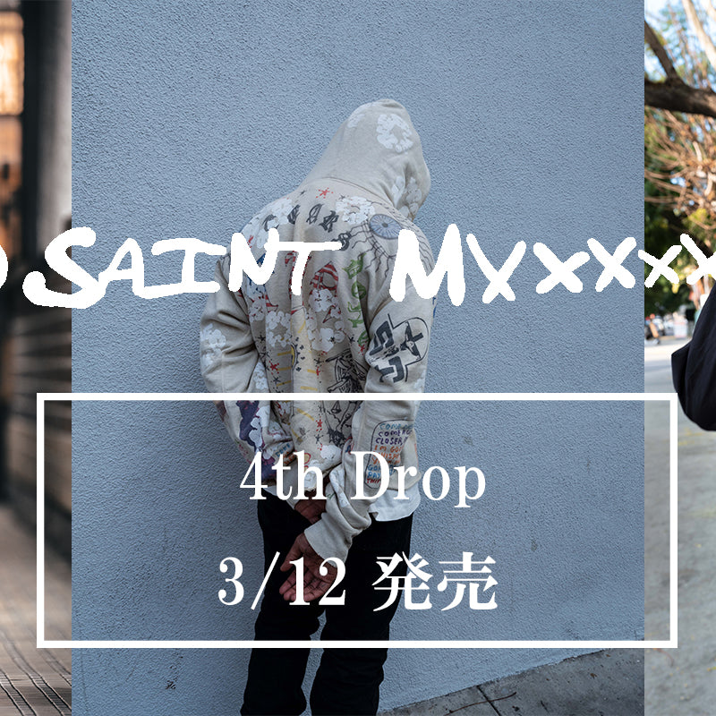SAINT M×××××× 4th Drop 3/12発売