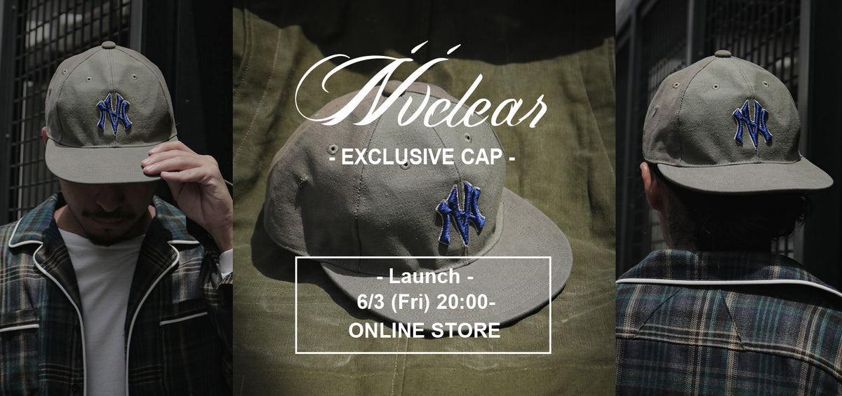 NVCLEAR TGB EXCLUSIVE CAP 6/3 20時よりオンラインストアにて発売 
