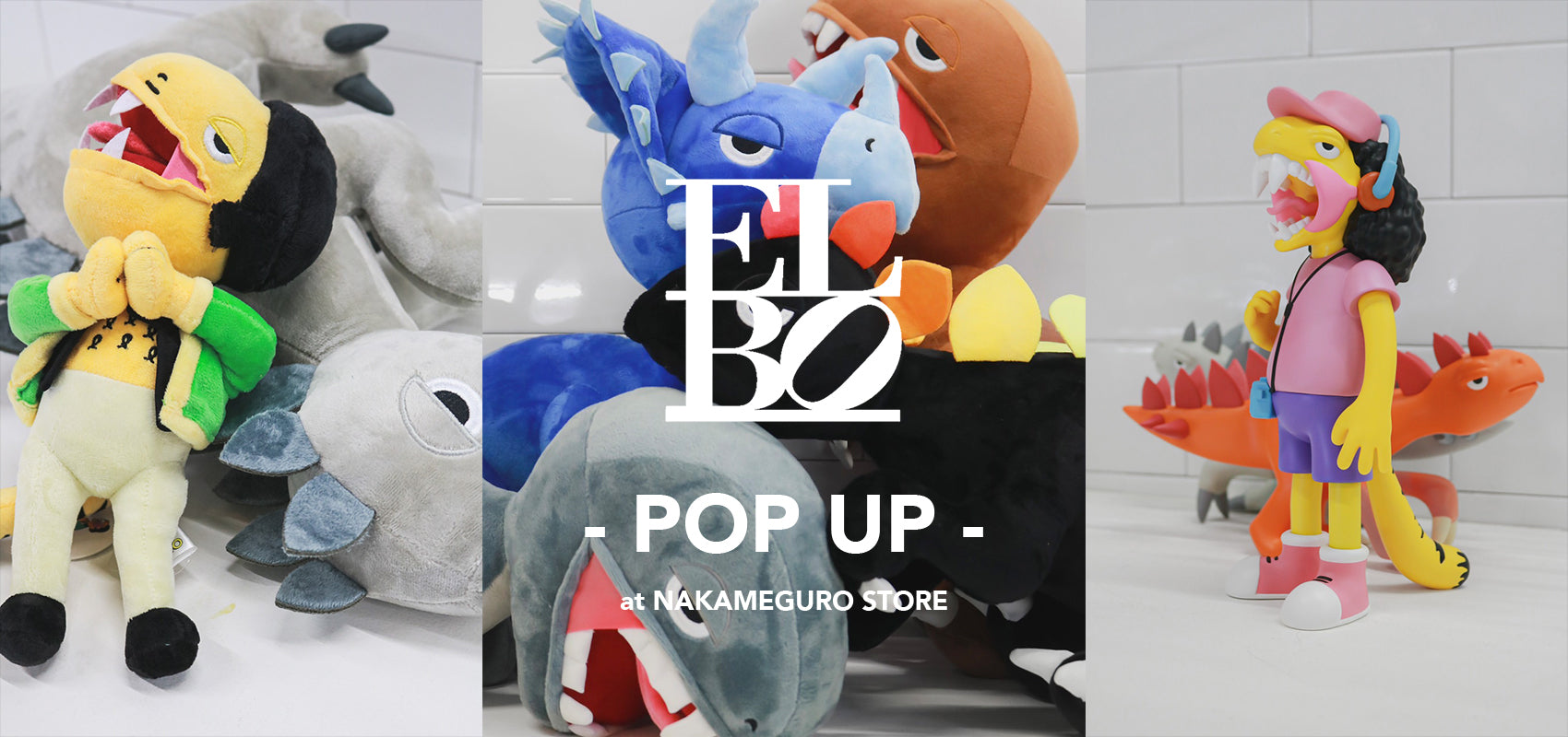 ELBO POP UP in NAKAMEGURO STORE