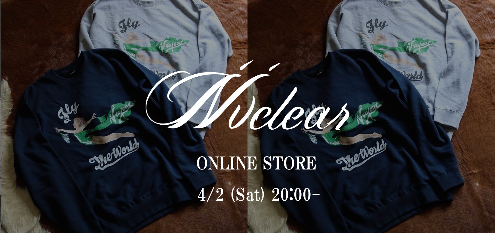 NVCLEAR 20時よりオンライン発売スタート