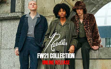 NEEDLES FW21 COLLECTION発売開始