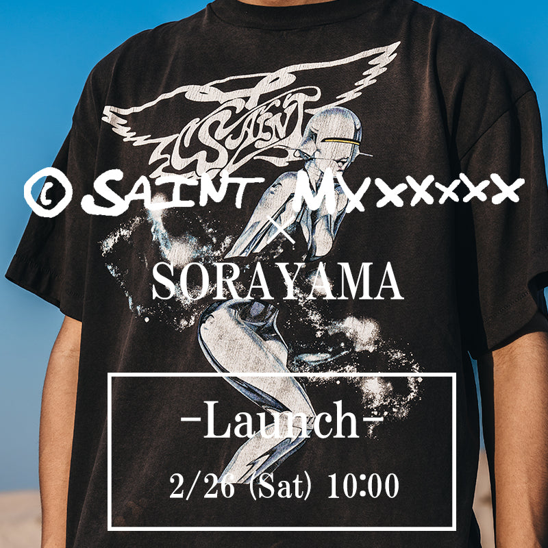 SORAYAMA × SAINT M×××××× コラボレーション 2/26発売