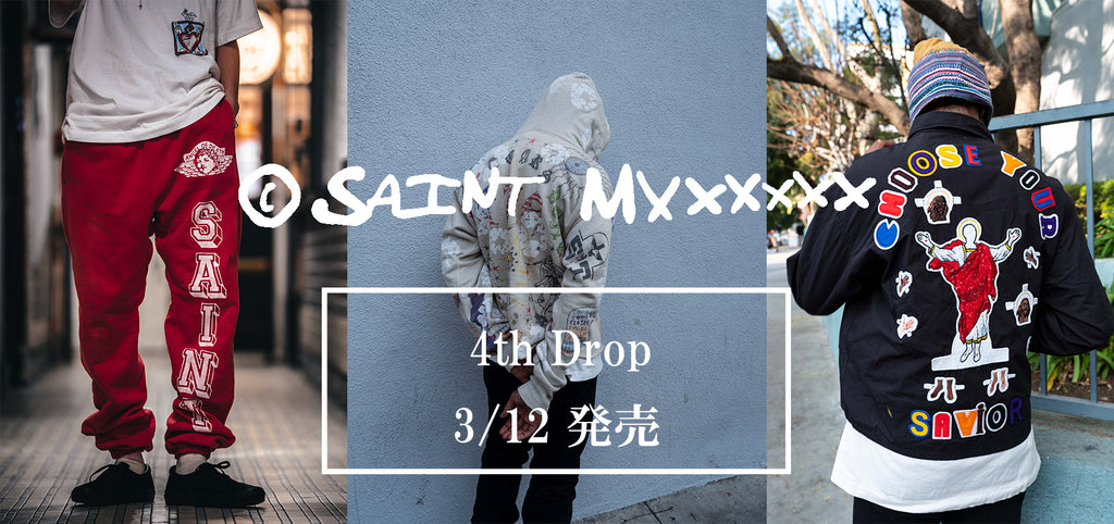 SAINT M×××××× 4th Drop 3/12発売