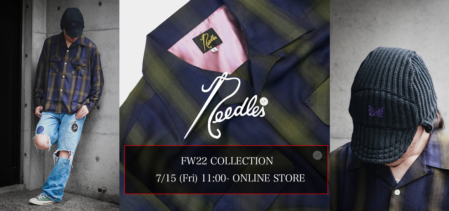 NEEDLE FW22 COLLECTION 1st Drop オンラインストア発売スタート