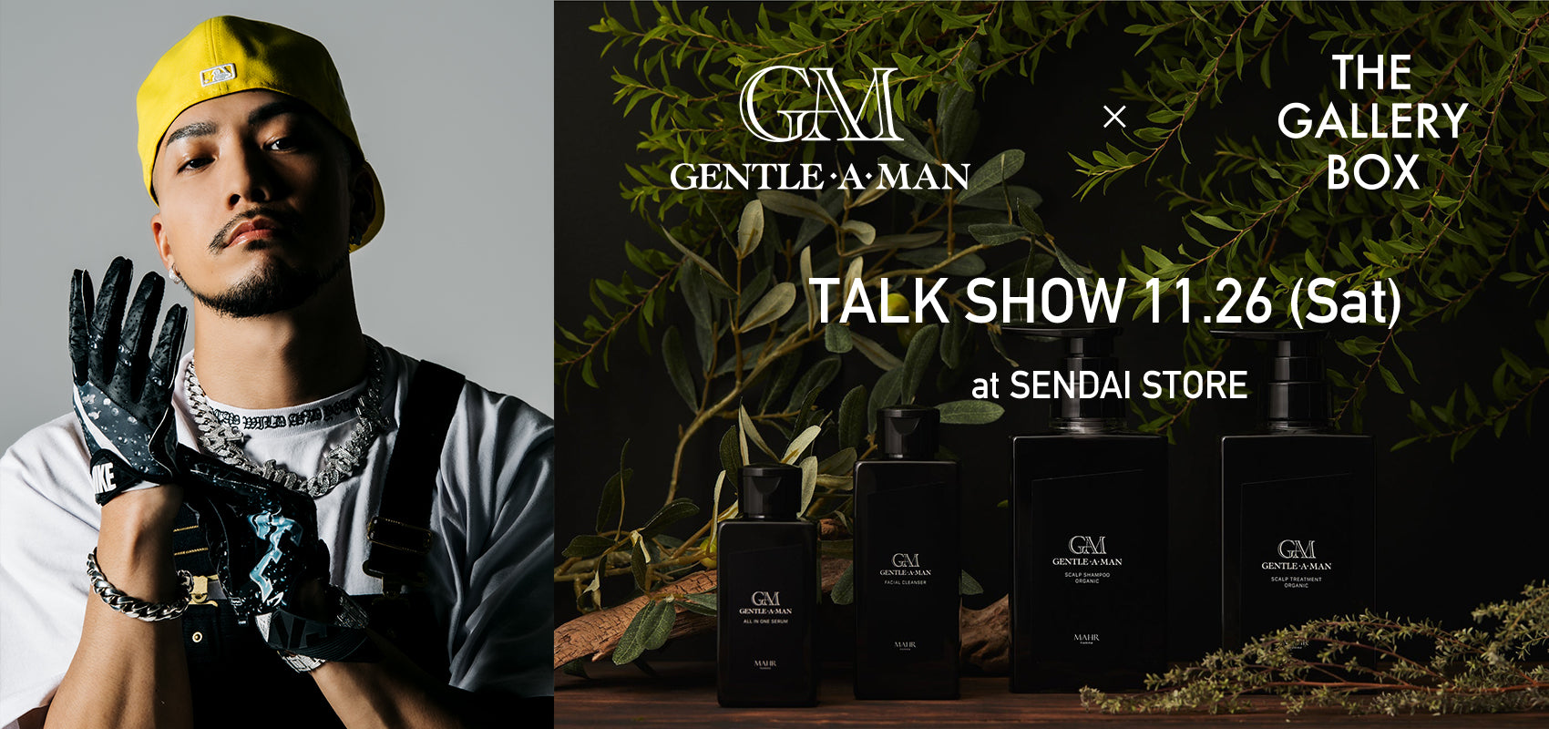 THE GALLERY BOX × GENTLE.A.MAN at SENDAI STORE